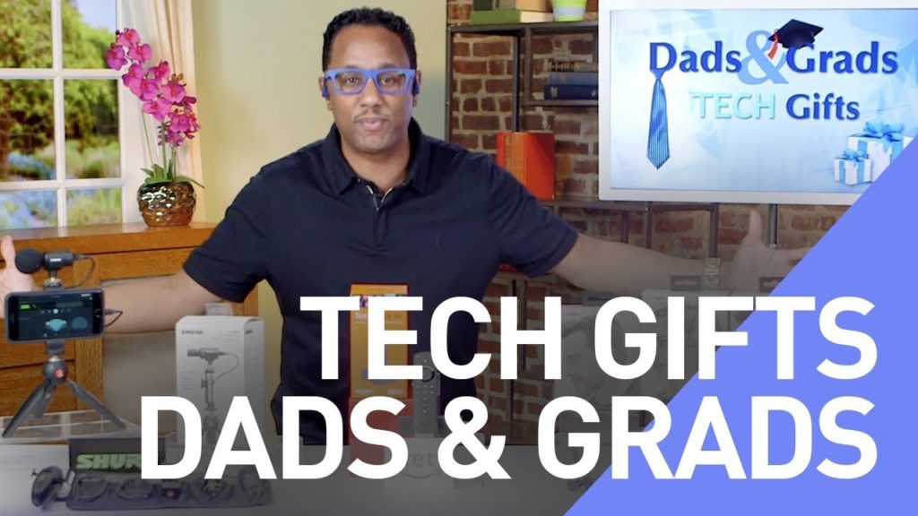 Check Out Some of these Perfect Tech Gifts for Father’s Day and Recent Graduates.