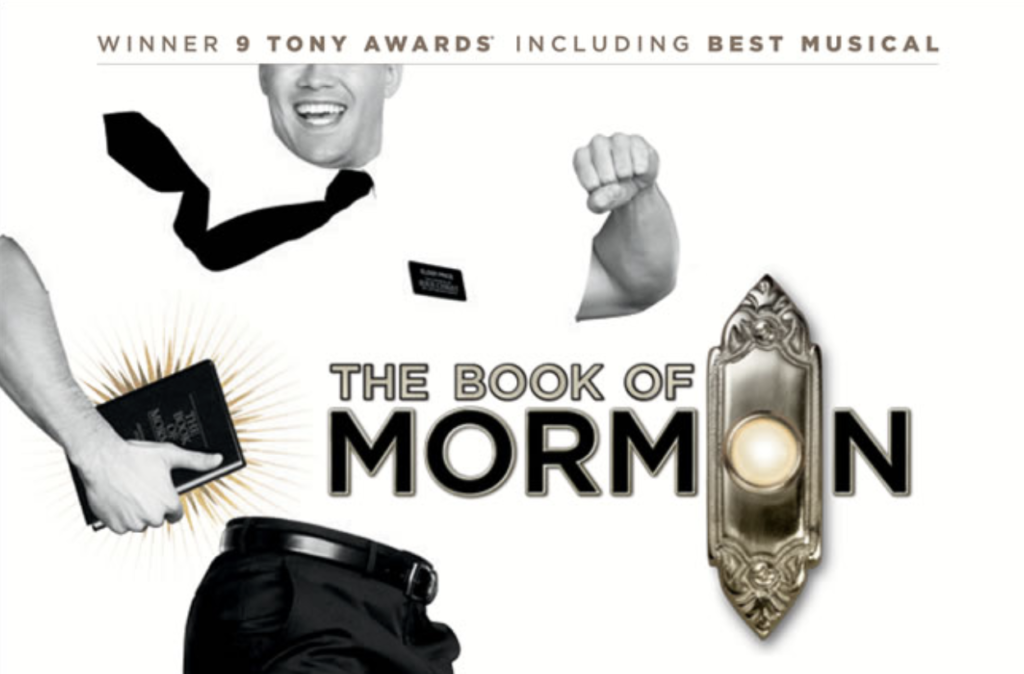 The Book of Mormon Back to Broadway San Diego by Popular Demand