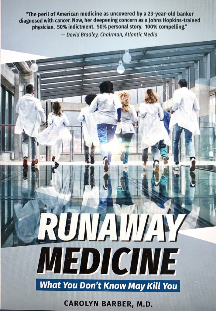 Runaway Medicine: The Failure of the American Healthcare System – Based on a True Story