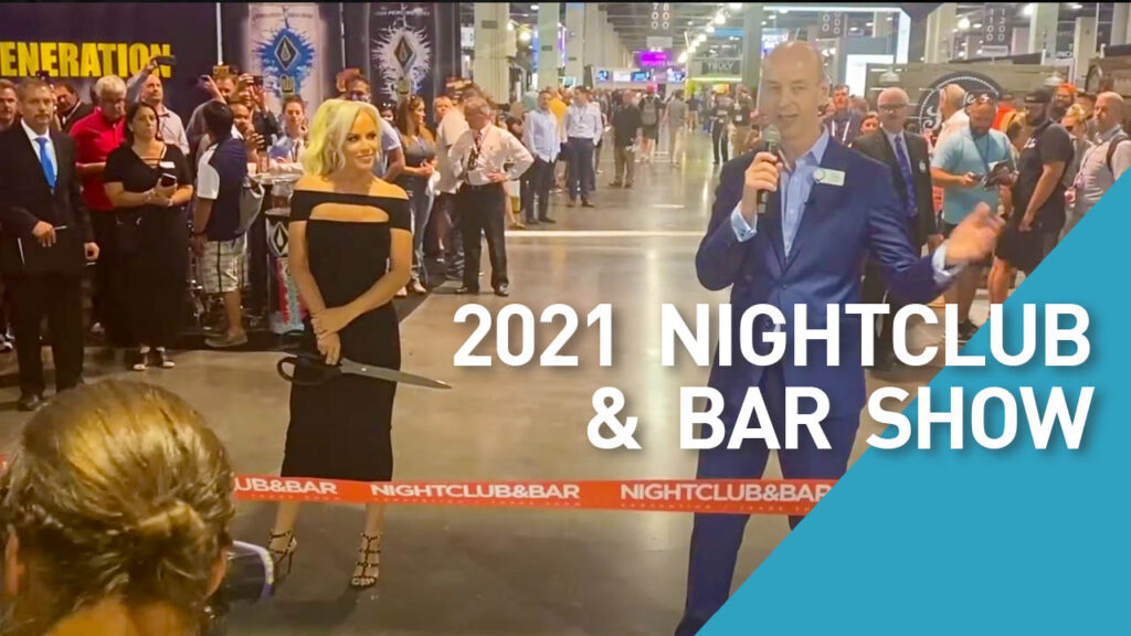 2021 Night Club and Bar Show