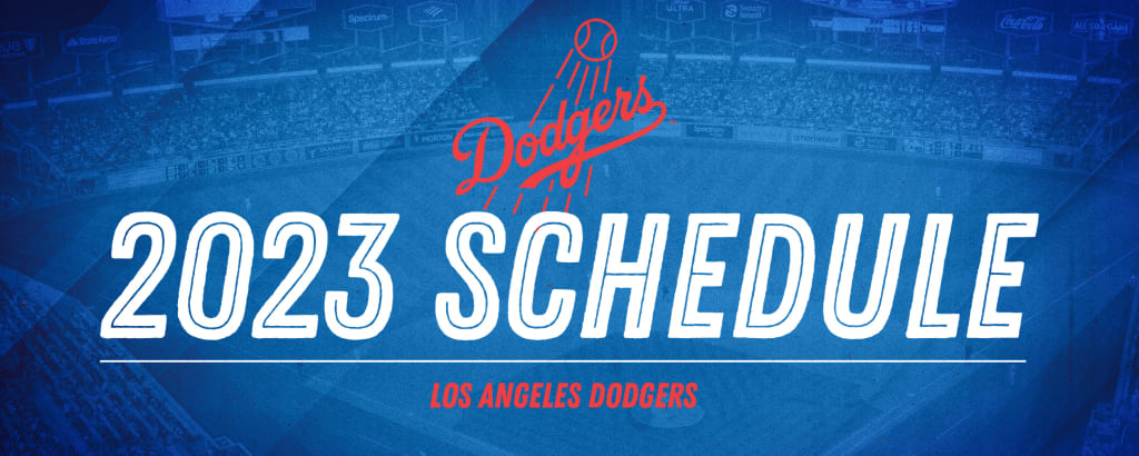 DODGERS ANNOUNCE 2023 PRELIMINARY SCHEDULE